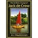 The Unlikely Voyage of Jack De Crow: A Mirror Odyssey from North Wales to the Black Sea
