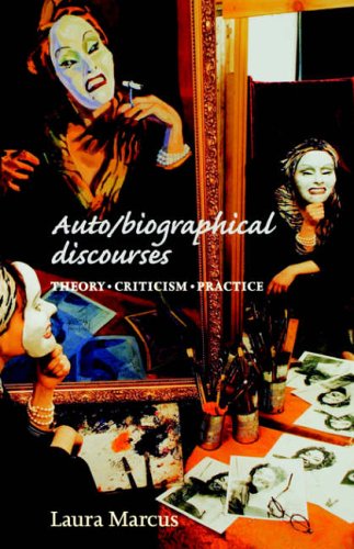 Auto/biographical Discourses: Criticism, Theory, Practice