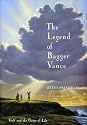 The Legend of Bagger Vance: A Novel of Golf and the Game of Life