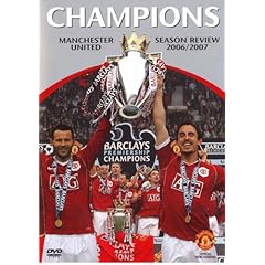 Champions! Manchester United Season Review 2006/2007