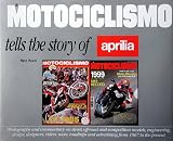 Motociclismo Tells the Story of Aprilia