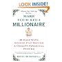 Make Your Kid a Millionaire: 11 Easy Ways Anyone Can Secure a Child's Financial Future