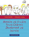 Assessing and Guiding Young Childrens Development and Learning (4th Edition)