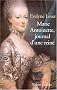 Marie-Antoinette, journal d'une reine