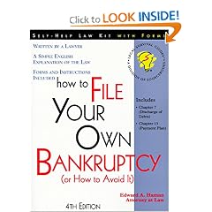 How to File Your Own Bankruptcy (Or How to Avoid It): With Forms (4th ed)