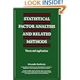 Statistical Factor Analysis and Related Methods: Theory and Applications