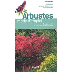 Arbustes mode d'emploi