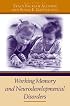 Working Memory and Neurodevelopmental Disorders