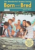 Born And Bred - Series 2 - Part 1 [2002]