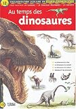Au temps des dinosaures Au temps des dinosaures