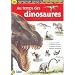 Au temps des dinosaures : Documentation scolaire en images autocollantes - D�s 7 ans