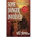 Some Danger Involved