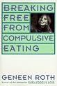 Breaking Free from Compulsive Eating