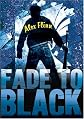 Fade to Black