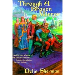Through a Brazen Mirror: The Famous Flower of Servingmen (The Ultra Violet Library , No 3)