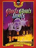 Ghosts, ghouls and spirits