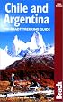 Chile & Argentina, 5th: The Bradt Trekking Guide
