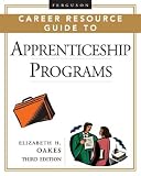 Review Ferguson Publishing Company  / Ferguson Career Resource Guide to Apprenticeship Programs (Ferguson Career Resource Guide) (2-Volume Set)