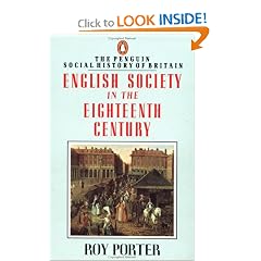 English Society in the Eighteenth Century, Second Edition (The Penguin Social History of Britain)