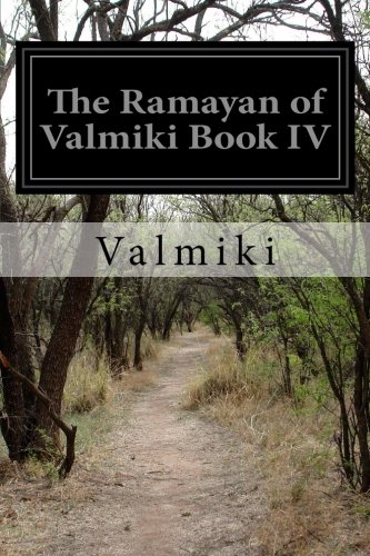 The Ramayan of Valmiki Book IV, by Valmiki