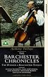 Barchester Chronicles [VHS] [1982]