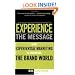 Experience the Message: How Experiential Marketing Is Changing the Brand World