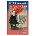 H.P. Lovecraft: A Life
