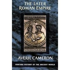 The Later Roman Empire (Fontana History of the Ancient World)