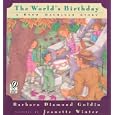 The World's Birthday: A Rosh Hashanah Story by Barbara Diamond Goldin and Jeanette Winter