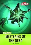 Mysteries of the deep