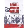 Rebell wider Willen - Das Jahrhundert des Martin Niem�ller