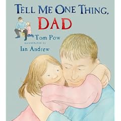 Tell Me One Thing, Dad