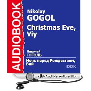 Christmas Eve - Nikolai Gogol
