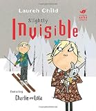 Slightly Invisible (Charlie and Lola)