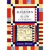 The Classic Rayburn Book of Slow Cooking