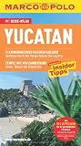 MARCO POLO Reisef&uuml;hrer Yucatan: Reisen mit Insider-Tipps - Mit Reiseatlas - Manfred W&ouml;bcke