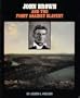 John Brown (Pb) (Gateway Civil Rights)