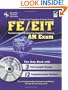 FE - EIT: AM (Engineer in Training Exam) w/CD-ROM (Engineering (FE/EiT) Test Preparation)