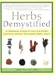 Herbs Demystified: A Scientist Explains How the Most Common Herbal Remedies Really Work $21.95 Paperback  (new window)
