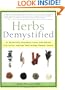 Herbs Demystified: A Scientist Explains How the Most Common Herbal Remedies Really Work