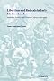 Libertines and Radicals in Early Modern London: Sexuality, Politics and Literary Culture, 1630-1685