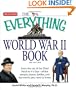 The Everything World War II Book: People, Places, Battles, and All the Key Events (Everything Series)