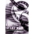 Reading in the Dark: Using Film As a Tool in the English Classroom