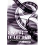 Reading in the Dark: Using Film As a Tool in the English Classroom