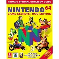 Nintendo 64 Game Secrets, 1999 Edition: Prima's Official Strategy Guide