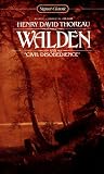 Walden, or Life in the Woods, and On the Duty of Civil Disobedience