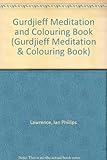 Gurdjieff : meditation and colouring book