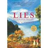 Lies My Teacher Told Me: Everything Your American History Textbook Got Wrong ~ James W. Loewen