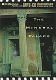 The Mineral Palace