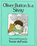 Oliver Button Is a Sissy